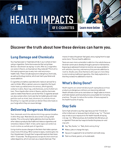 This digital flyer informs students of the health impacts of using e-cigarettes. The flyer explains the physical and effects of vaping nicotine, such as lung damage, cravings, and addiction. The flyer also educates students on how to say “no” to vaping.