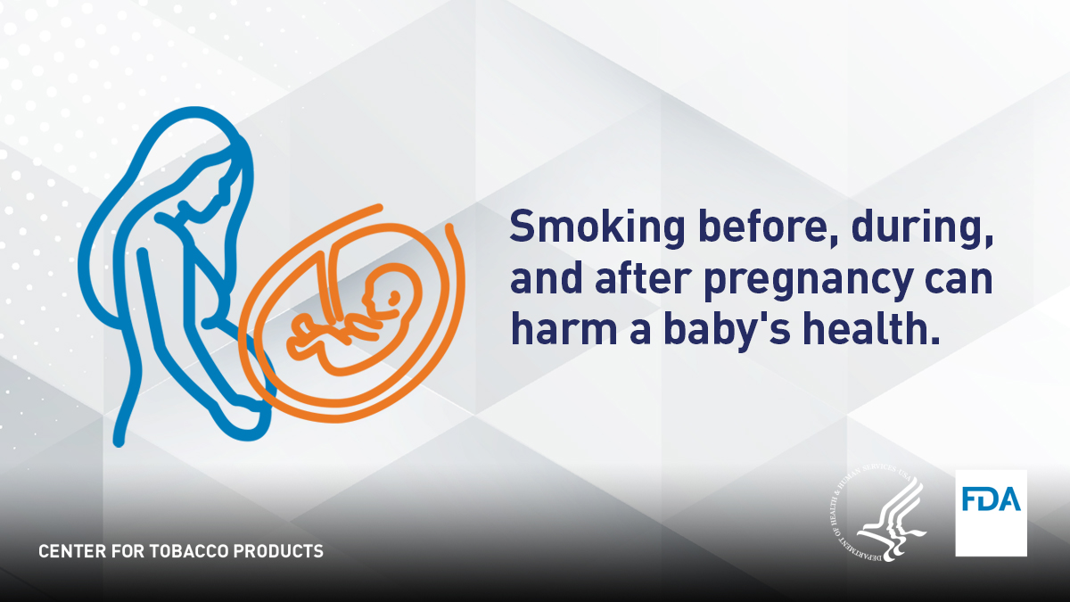 Smoking before, during and after pregnancy can harm a baby’s health. Learn how smoking can affect your pregnancy: https://go.usa.gov/xzzXG via @FDATobacco.