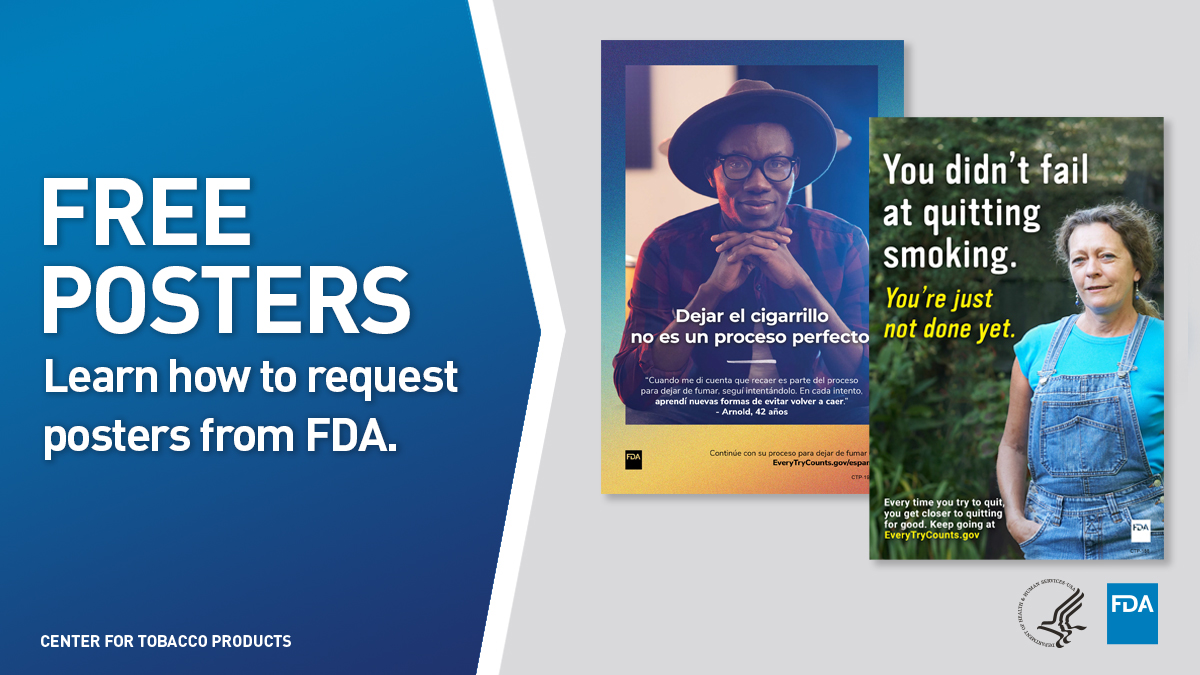 Looking for FREE materials to support adult smokers on their journey to quit cigarettes for good? Learn how you can request co-branded smoking cessation education posters in English and Spanish: https://go.usa.gov/xzw6t via @FDATobacco.